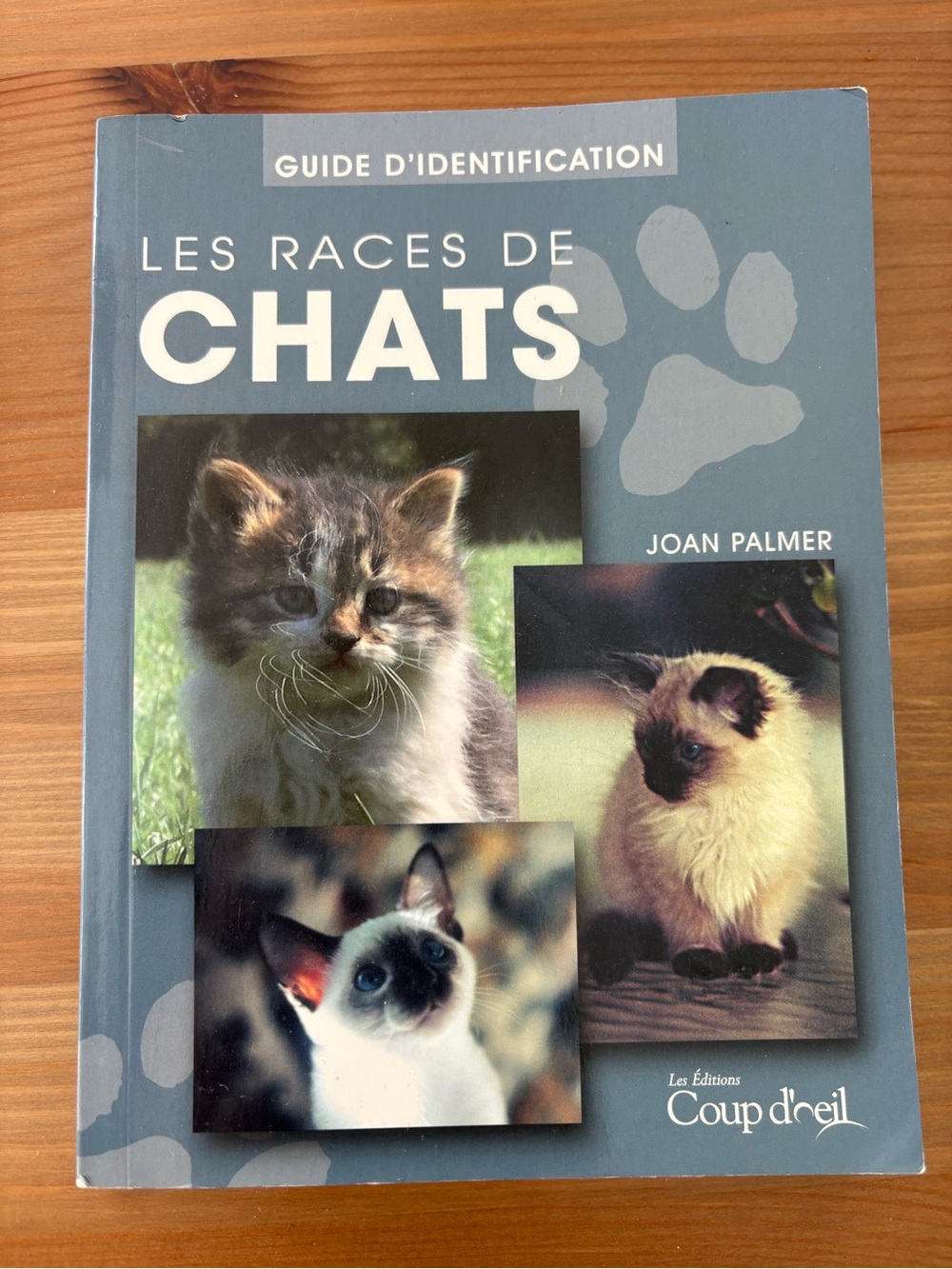 Les Races de Chats - Guide d'Identification (Blue)